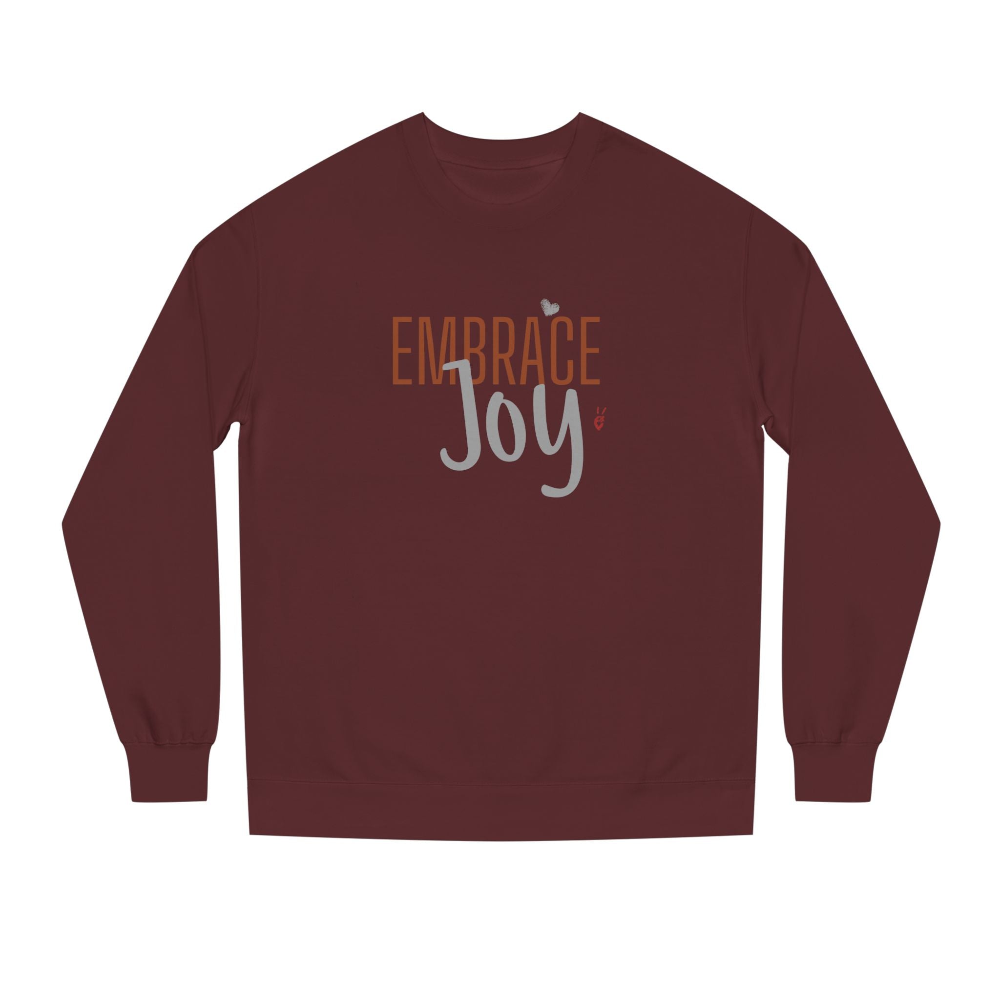 Embrace Joy Crewneck Sweatshirt | Bella Strada Studio