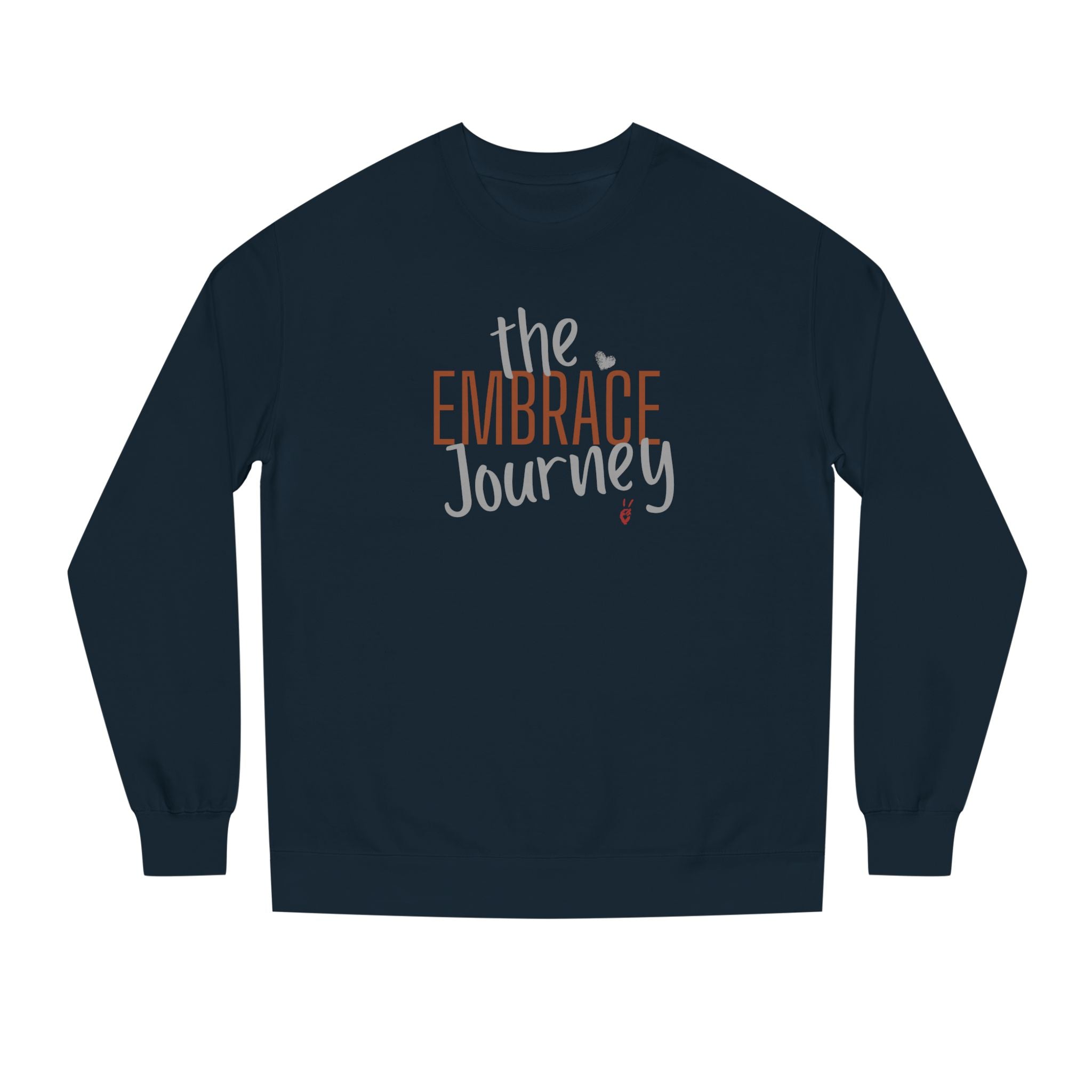 Embrace the Journey Crewneck Sweatshirt | Bella Strada Studio
