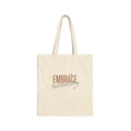 Embrace Authenticity Canvas Tote Bag | Bella Strada Studio
